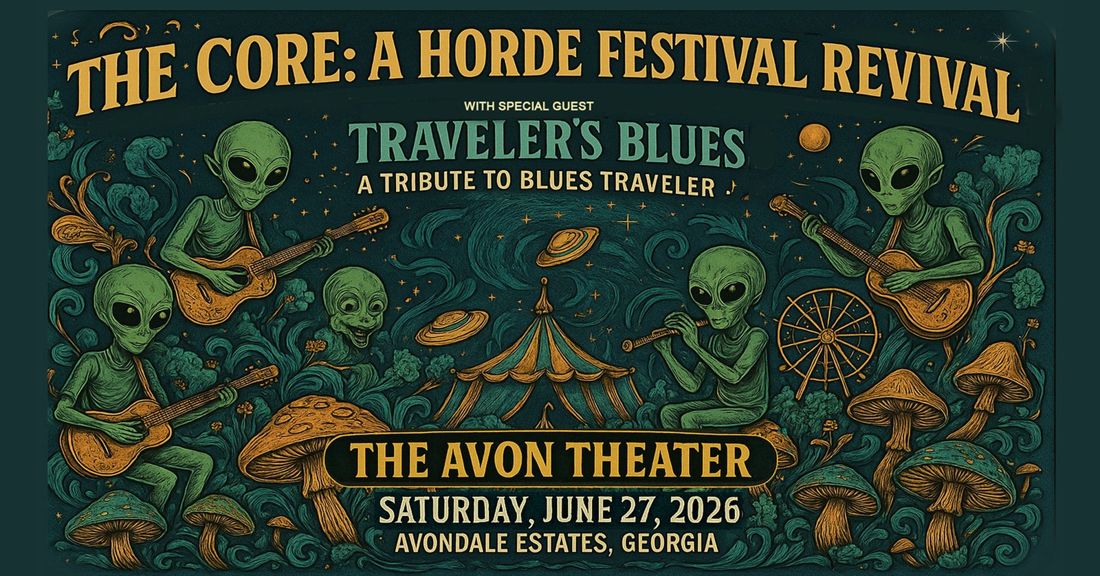 The Core: A HORDE FESTIVAL REVIVAL with Traveler's Blues